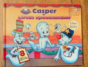 Halloween Book- Casper in Circus Spooktacular by Mary Hogan 1998 with Scents